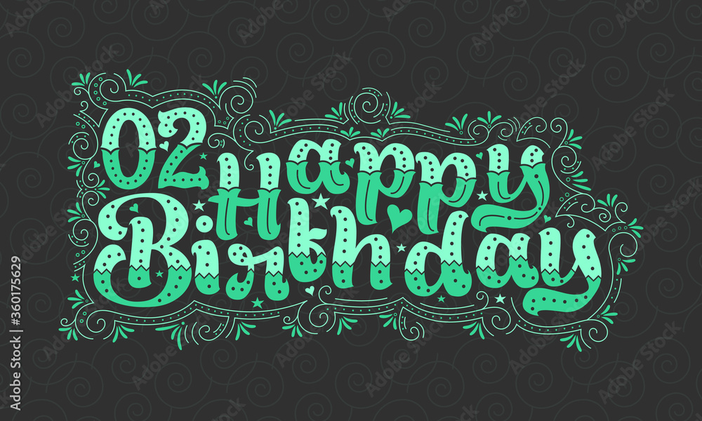 2nd Happy Birthday lettering, 2 years Birthday beautiful typography design with green dots, lines, and leaves. 2nd Happy Birthday lettering, 2 years Birthday beautiful typography design with green dots, lines, and leaves.