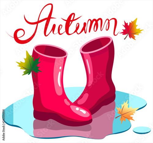 Red carved boots in a puddle and maple leaves with the inscription "Autumn"