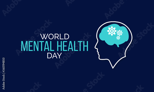 World Mental Health Day is an international day for global mental health education, awareness and advocacy against social stigma. Vector illustration.