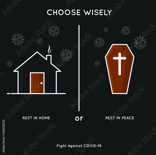 Stay at Home Or Reset in Pease Covid19 Pendamic, Home and Coffin 