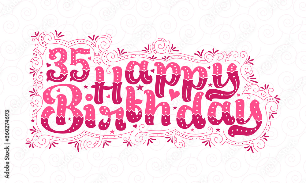 35th Happy Birthday lettering, 35 years Birthday beautiful typography design with pink dots, lines, and leaves.