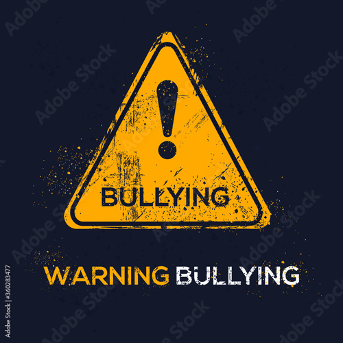 Warning sign (bullying), vector illustration.