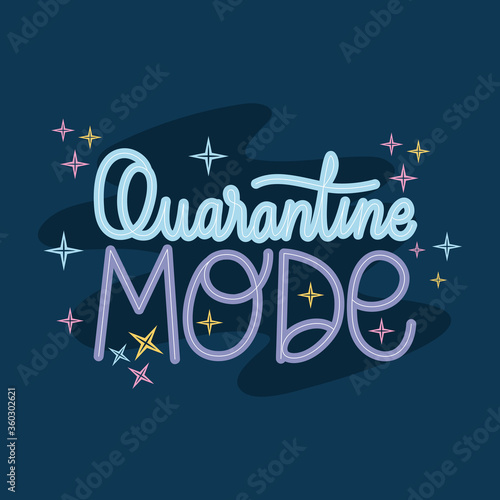 quarantine mode lettering design of Happiness positivity and covid 19 virus theme Vector illustration
