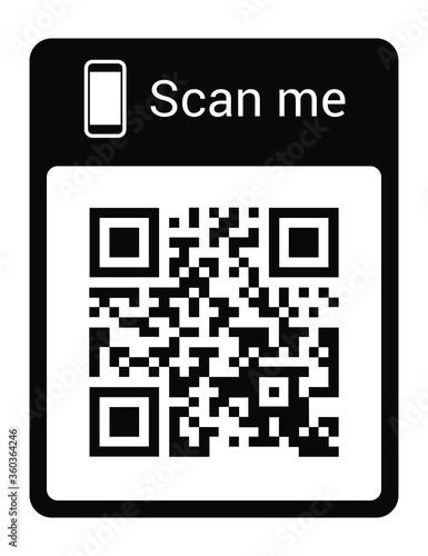 QR code for smartphone. Inscription scan me with smartphone icon. Qr code for payment. Vector illustration