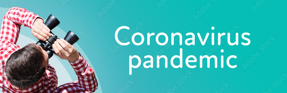 Naklejka premium Coronavirus pandemic. Businessman (man) looks through binoculars. Birds eye view. Focus on text. Blue Background. Business, Finance, Statistics, Analysis, Economy