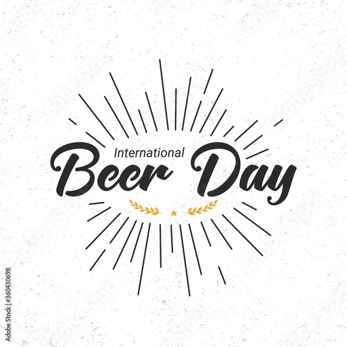 International Beer Day minimal square banner template. Retro font tagline, sun rays, star and spike decorative elements. Gratitude to brewers, bartenders, and beer technicians. Beer Gathering logo.