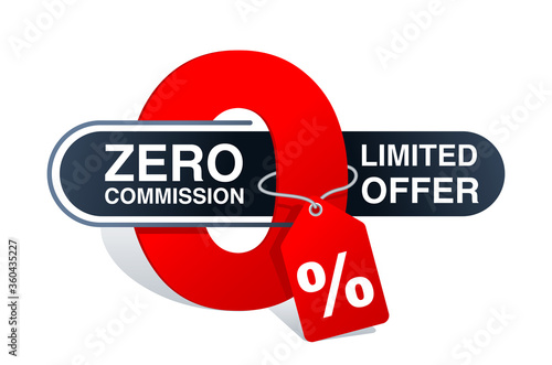 Zero percent commission banner template - 0 in cartoon decoration with tag and place for sample text  - isolated vector promo poster or web element