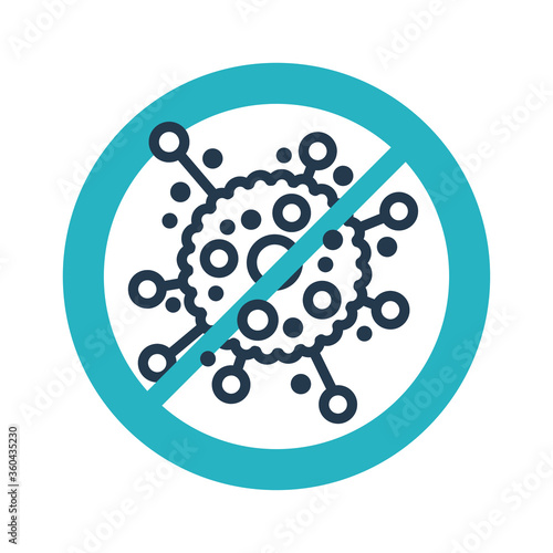 Stop Bacterial epidemy - quarantine antibacterial and vaccination sign - crossed out virus icon