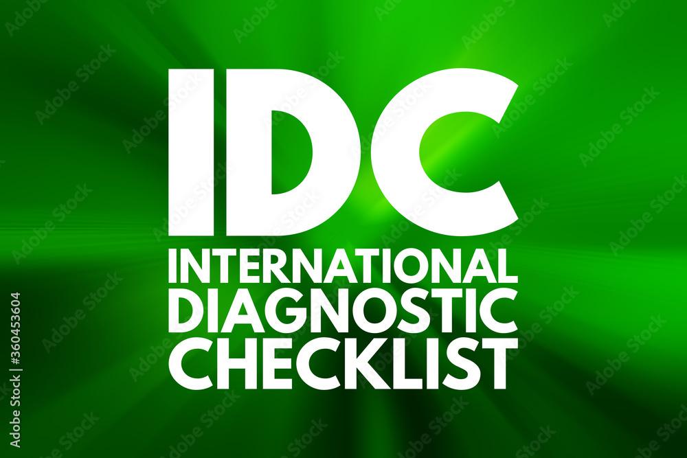 IDC - International Diagnostic Checklist acronym, business concept background IDC - International Diagnostic Checklist acronym, business concept background