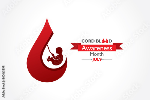 Cord Blood awareness month observed in July Every Year