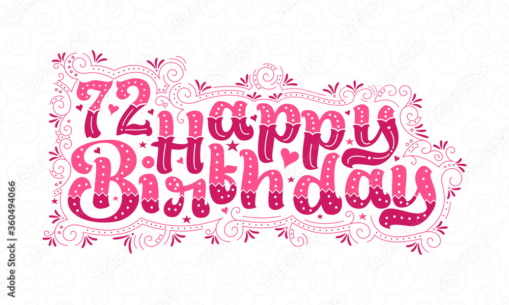72nd Happy Birthday lettering, 72 years Birthday beautiful typography design with pink dots, lines, and leaves.