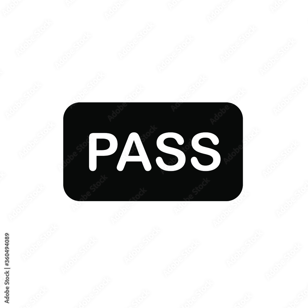 Pass icon. flat illustration of pass vector icon for web. EPS 10 Pass icon. flat illustration of pass vector icon for web. EPS 10
