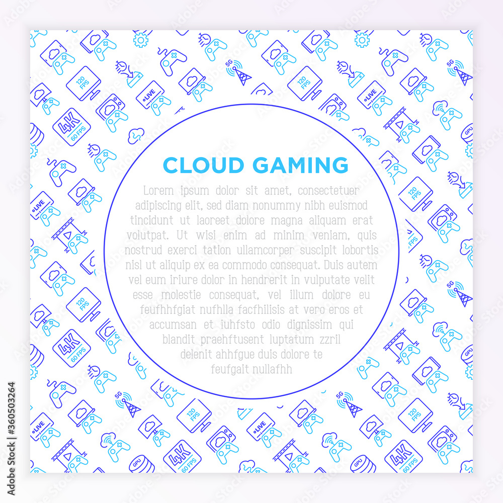 Cloud gaming concept with thin line icons: play on laptop, 120 FPS, low-latency gameplay, gamepad, wi-fi, live streaming, game controller, 5G technology. Vector illustration, template with copy space. Cloud gaming concept with thin line icons: play on laptop, 120 FPS, low-latency gameplay, gamepad, wi-fi, live streaming, game controller, 5G technology. Vector illustration, template with copy space.