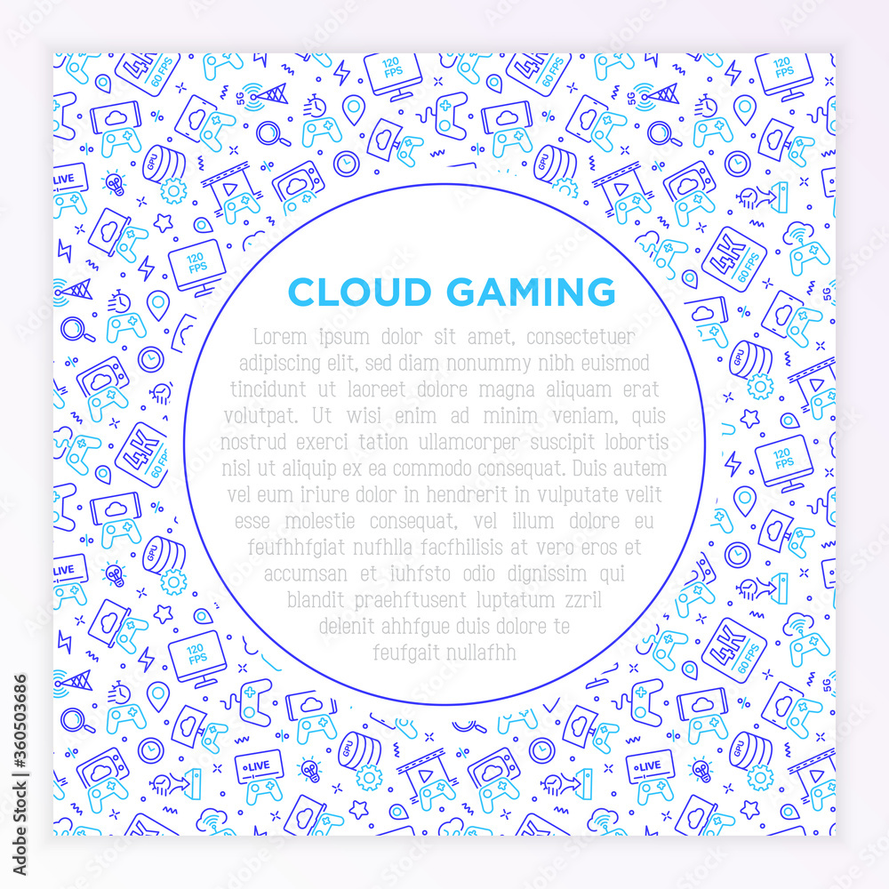 Cloud gaming concept with thin line icons: play on laptop, 120 FPS, low-latency gameplay, gamepad, wi-fi, live streaming, game controller, 5G technology. Vector illustration, template with copy space. Cloud gaming concept with thin line icons: play on laptop, 120 FPS, low-latency gameplay, gamepad, wi-fi, live streaming, game controller, 5G technology. Vector illustration, template with copy space.