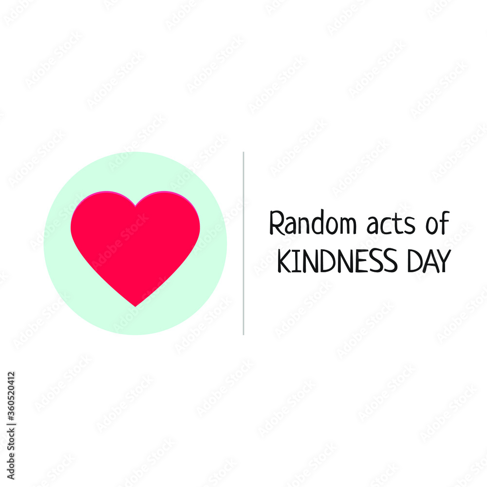 Random acts of kindness day emblem isolated vector illustration. World altruistic holiday event label. Random acts of kindness day emblem isolated vector illustration. World altruistic holiday event label.