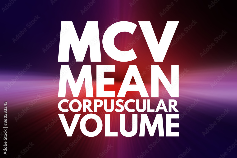 Fototapeta premium MCV - Mean Corpuscular Volume acronym, medical concept background