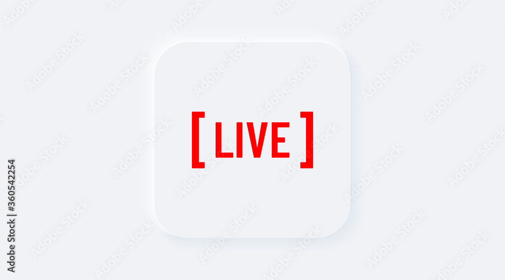 Red live. Bright white gradient square button. Internet symbol broadcasting, online stream on a background. Neumorphic effect streaming icon Red live. Bright white gradient square button. Internet symbol broadcasting, online stream on a background. Neumorphic effect streaming icon