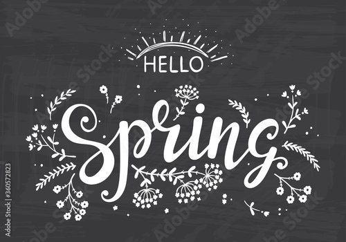 Hello Spring. Hand drawn lettering poster with flowers and sun. Invitation or greeting card with Wildflowers
