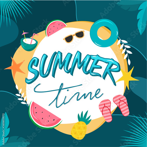 Summer Time Font with Fruits, Coconut Drink, Goggles, Lifebuoy, Starfish, Slipper and Leaves Decorated on Teal Blue Abstract Background.