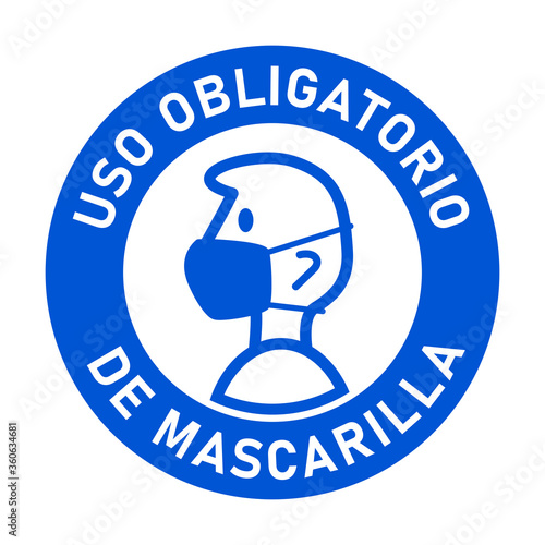 Uso Obligatorio De Mascarilla ("It is Mandatory to Wear a Face Mask" in Spanish) Round Badge Sticker Instruction Sign. Vector Image.