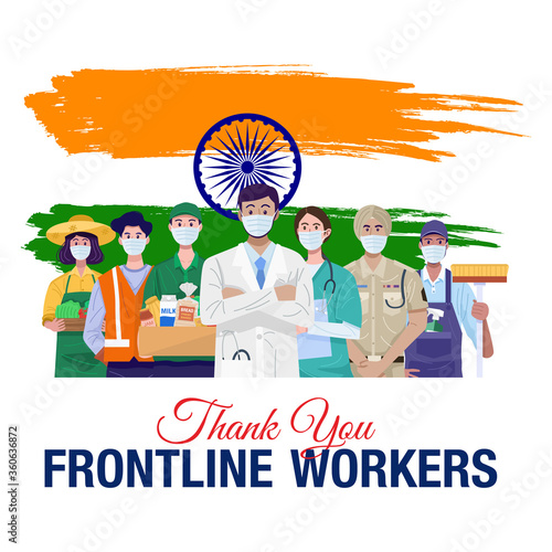 Thank you frontline workers. Various occupations people standing with flag of India. Vector