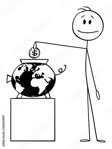 Vector cartoon stick figure drawing conceptual illustration of man or businessman putting coin to piggy bank representing globe, Earth or world. Investing in to global future.