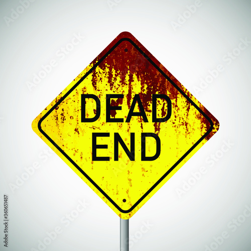 Dead end sign, grungy, industrial style, Horror movie sign