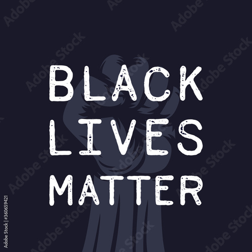 black lives matter poster with fist raised in protest