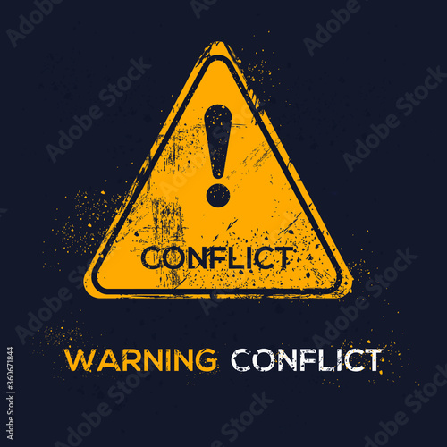 Warning sign (conflict), vector illustration.