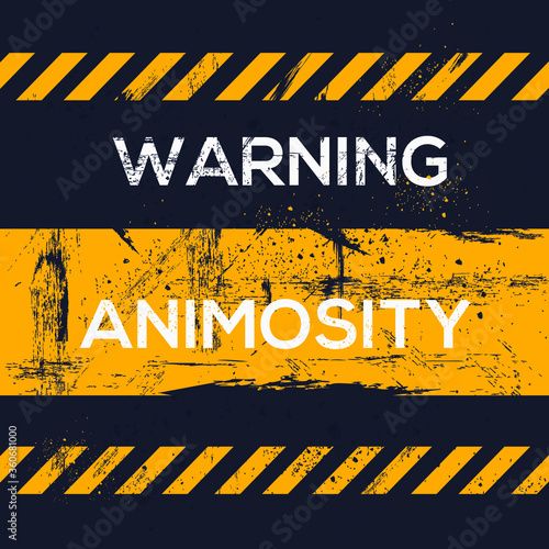 Warning sign (animosity), vector illustration.