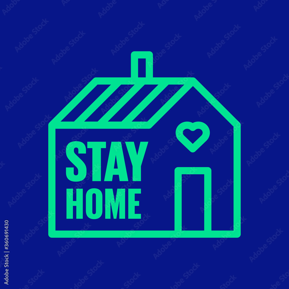 Stay at home slogan with house and heart inside. Protection campaign or measure from coronavirus, COVID 19. 