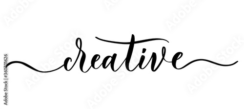 Creative - vector calligraphic inscription with smooth lines. Minimalistic hand lettering illustration.
