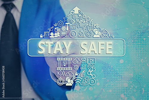 Handwriting text writing Stay Safe. Conceptual photo secure from threat of danger, harm or place to keep articles Information digital technology network connection infographic elements icon photo