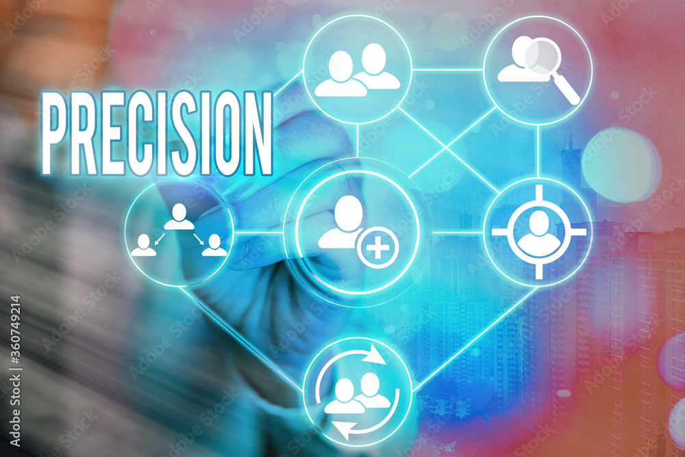 Writing note showing Precision. Business concept for the degree of ...