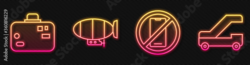 Set line No cell phone, Suitcase, Airship and Passenger ladder for plane boarding. Glowing neon icon. Vector