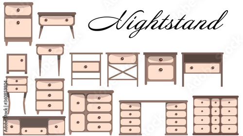 Set of cute elegant bedside tables, dressers,  and bureau.  Collection of modern furniture for the bedroom, office, living room. Vector illustration in flat style.  Isolated on a white background.
