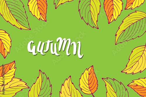 Rectangular frame with fall leaves. Hand drawn vector sketch with autumn lettering. Floral Herb Design elements. For scrapbooking, party design, logo, invitation, greeting card, poster Hello Autumn