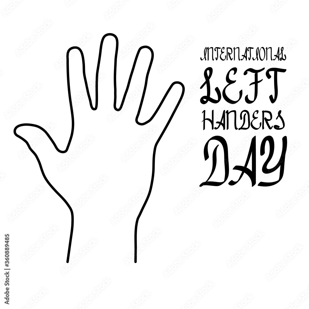 Obraz premium International left handers day, hand with spread fingers from contour black brush lines.