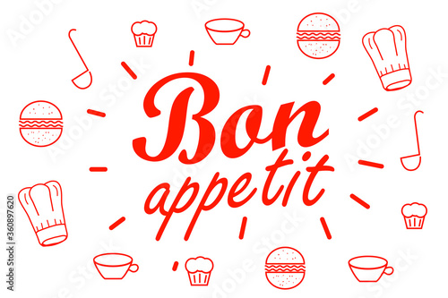red inscription Bon Appetit on a white background with cooking utensils. Vector illustration