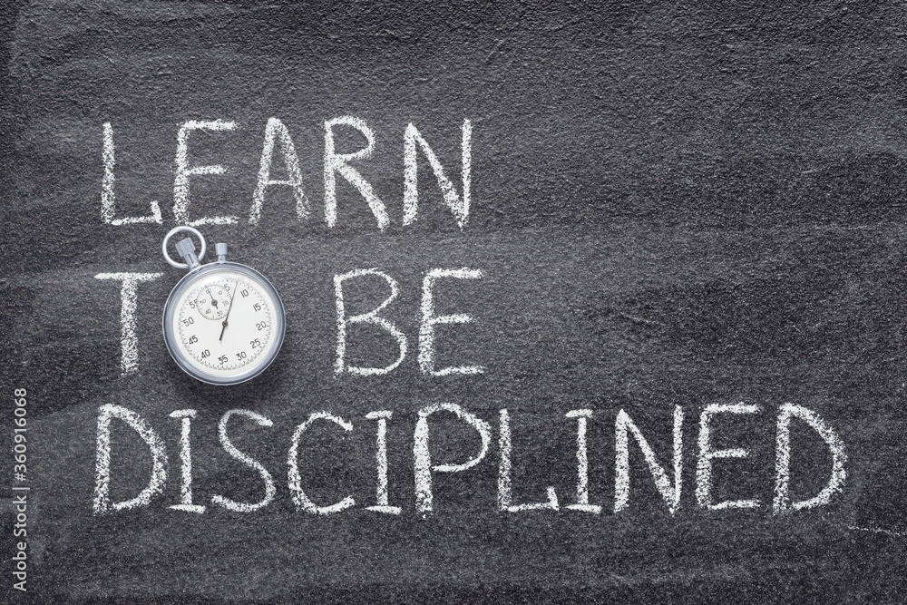 Fototapeta premium learn to be disciplined watch