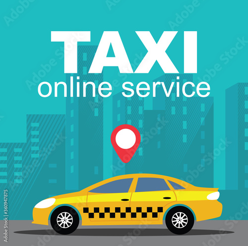 Online city taxi service. Vector image of a taxi car with a marker, on the background of urban buildings, the city.