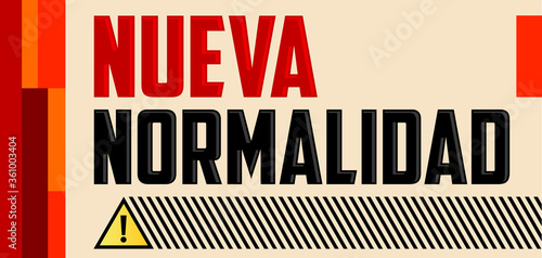 Nueva Normalidad, New Normal Spanish text, vector design.