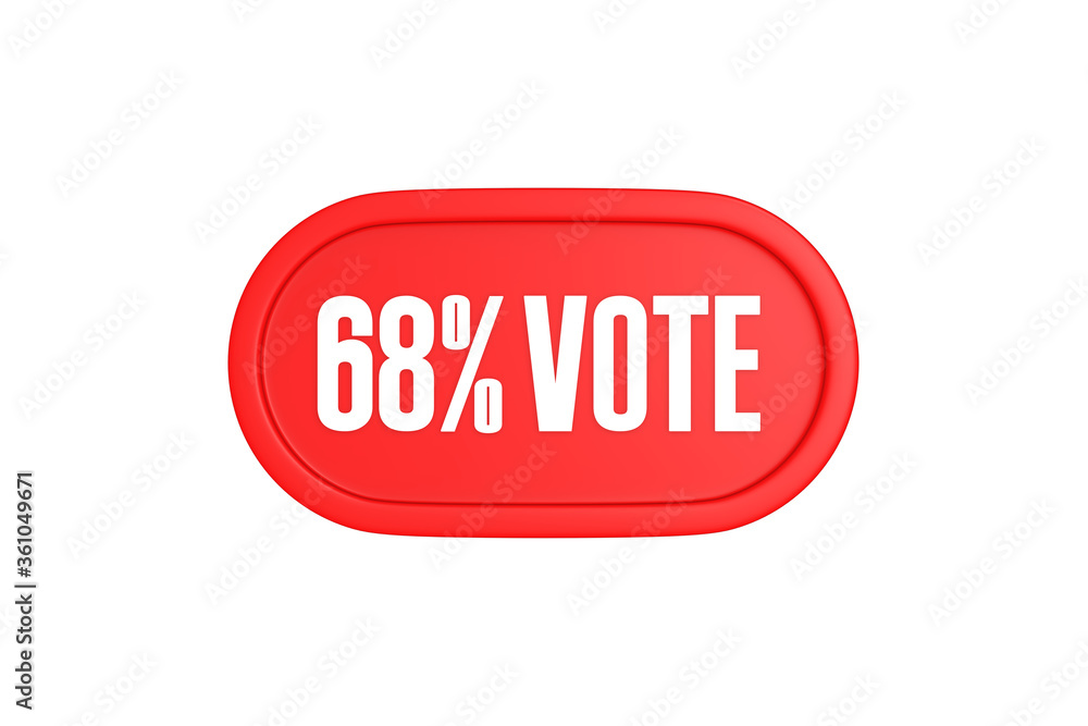 68 Percent Vote 3d sign in red color isolated on white background, 3d illustration. 68 Percent Vote 3d sign in red color isolated on white background, 3d illustration.