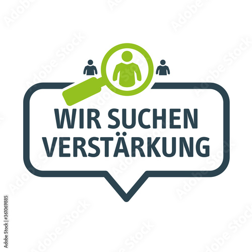 Sprechblase wir suchen Verstärkung - deutscher Text