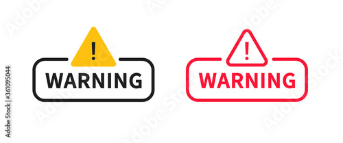 Simple Warning banner icon sign vector design.