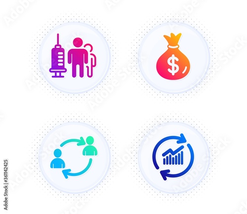 Medical vaccination, User communication and Money bag icons simple set. Button with halftone dots. Update data sign. Syringe vaccine, Human resources, Usd currency. Sales statistics. Vector
