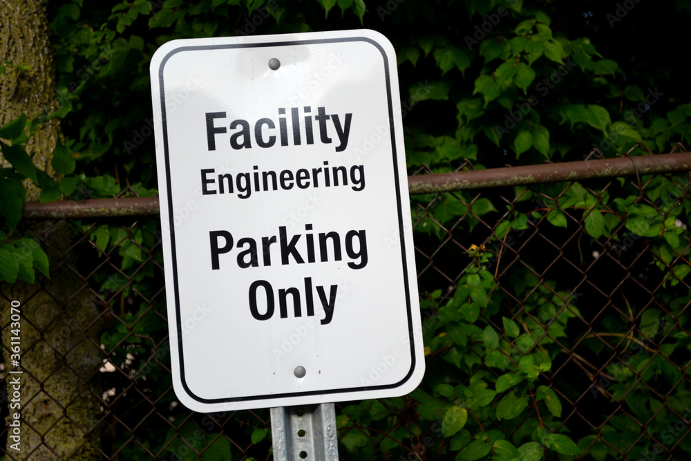 Facility Engineering Parking Only - White Signage