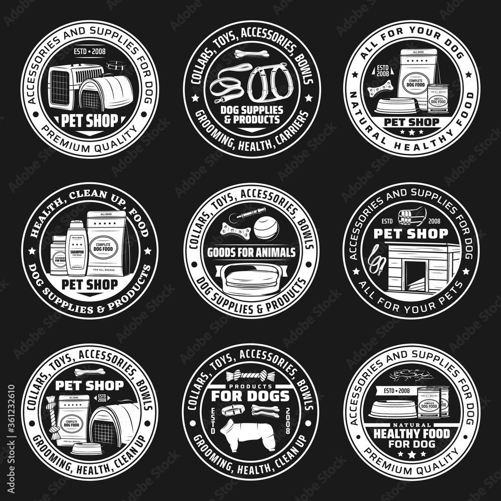Obraz premium Pet shop isolated icons with vector dog food, animal care supplies and grooming accessories. Pet store badges of bowls, puppy toys, bones and balls, carriers, kennels and collars, leash and harness