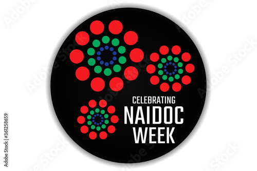 Celebrating NAIDOC Week. Holiday concept. Template for background, banner, card, poster with text inscription. Vector EPS10 illustration.