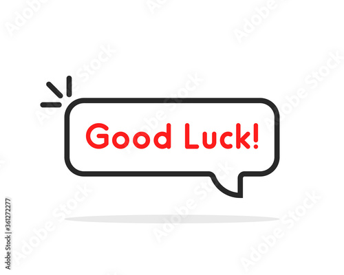 linear good luck speech bubble